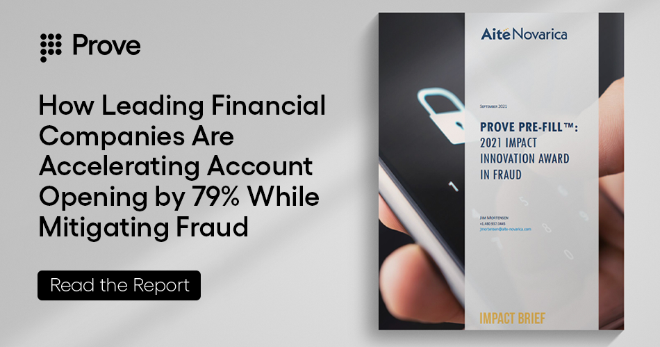 How Leading Financial Companies Are Accelerating Account Opening by 79% While Mitigating Fraud with Prove Pre-Fill